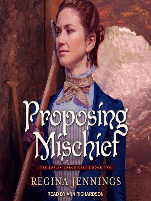 Title details for Proposing Mischief by Regina Jennings - Available